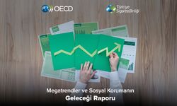 OECD'in "Megatrendler ve Sosyal Korumanın Geleceği" raporu TSB'nin web sitesinde