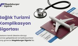 Magdeburger Sigorta’dan Sağlık Turizmi İçin Komplikasyon Güvencesi