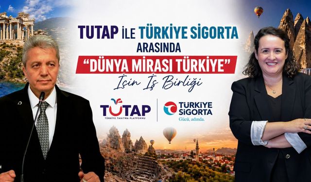 Türkiye Sigorta’dan “Dünya Mirası Türkiye” projesine destek