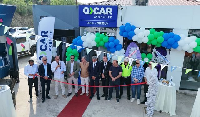 QCAR Mobilite’nin Karadeniz yatırımı: Ordu-Giresun şubesi hizmete girdi