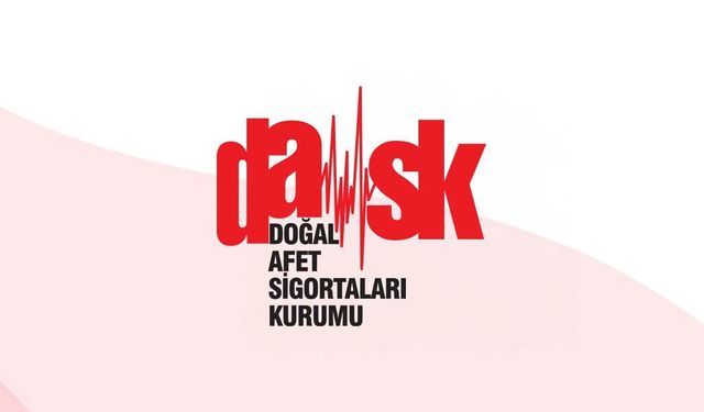DASK, deprem sigortasında teminat limitlerini yükseltti