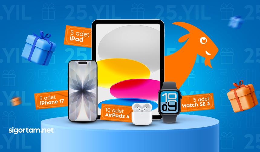 Sigortam.net’ten 25 Apple ürünü hediye