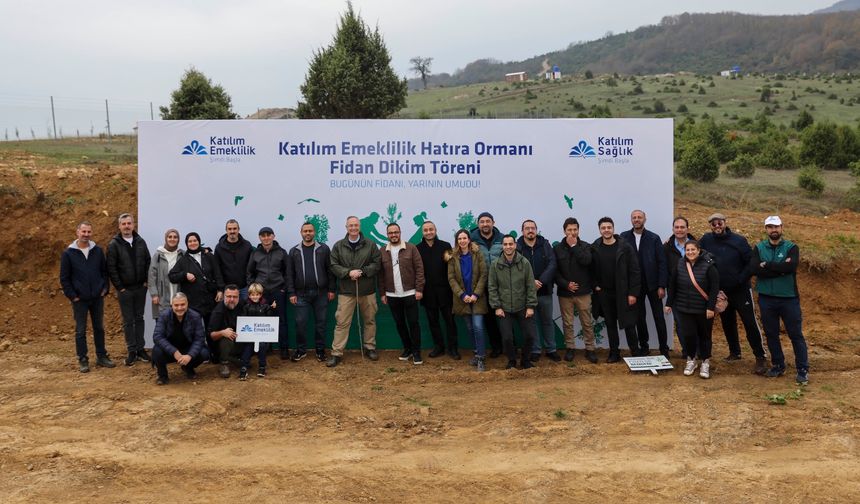 Katılım Emeklilik, 10 Bin Fidanı Toprakla Buluşturdu