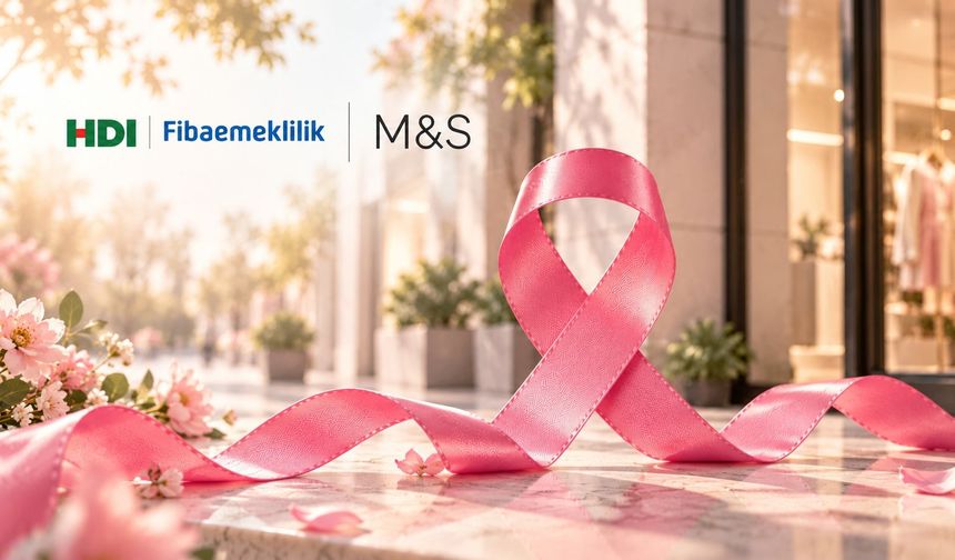 Erken teşhis hayat kurtarır: HDI Fibaemeklilik ve Marks & Spencer’dan anlamlı kampanya