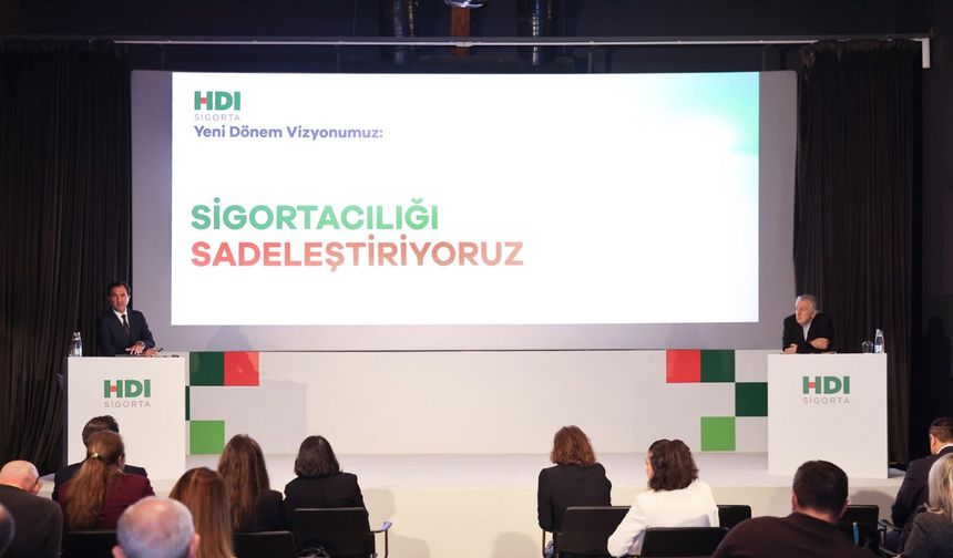HDI Sigorta’dan sektörde yeni dönem: Sadeleşme ve hızlanma vizyonu